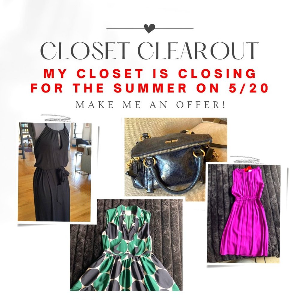 Don't miss out! My closet will close for the summer on 5/20!